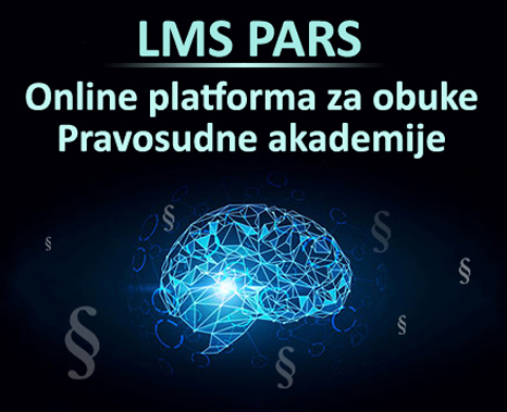 LMS - Platforma za obuku na daljinu Pravosudne akademije